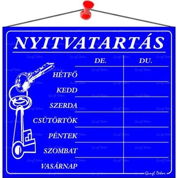 Információs tábla, 20x17,5 cm, "Nyitvatartás", kék