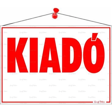 Információs tábla, 50x35 cm, "Kiadó" Információs tábla, 50x35 cm, "Kiadó"