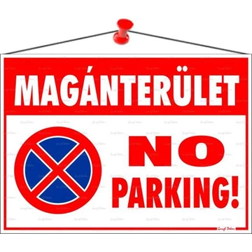Információs tábla, 35x25 cm, "Magánterület No parking!"