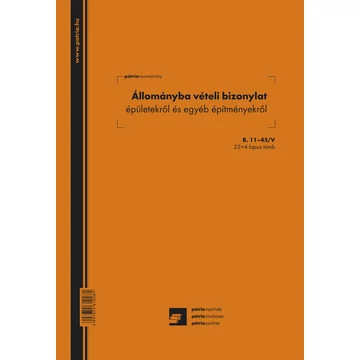 Állománybavételi bizonylat épületekről és építményekről 25x4 lapos tömb A/4 álló Állománybavételi bizonylat épületekről és építményekről 25x4 lapos tömb A/4 álló