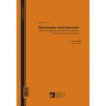 Állományba vételi bizonylat 25x4lapos tömb B.11-46/V Állományba vételi bizonylat 25x4lapos tömb B.11-46/V
