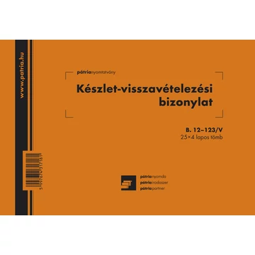 Készlet visszavételezési bizonylat 8 tételes 25x4 lapos tömb A/5 fekvő Készlet visszavételezési bizonylat 8 tételes 25x4 lapos tömb A/5 fekvő