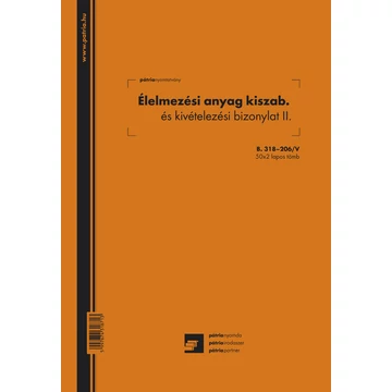 Élelmezési anyag kiszabási és kivételezési bizonylat II. 50x2 lapos tömb A/4 álló Élelmezési anyag kiszabási és kivételezési bizonylat II. 50x2 lapos tömb A/4 álló