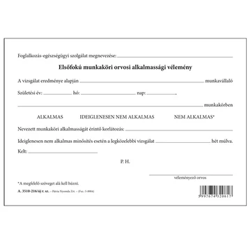 Elsőfokú munkaköri orvosi alkalmassági vélemény szabadlap A/5 fekvő