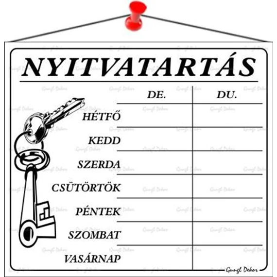 Információs tábla, 20x17,5 cm, "Nyitvatartás", fehér Információs tábla, 20x17,5 cm, "Nyitvatartás", fehér