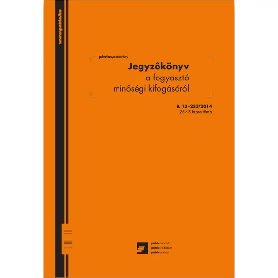 Jegyzőkönyv a fogyasztó minőségi kifogásáról 25x3 lapos tömb A/4 álló