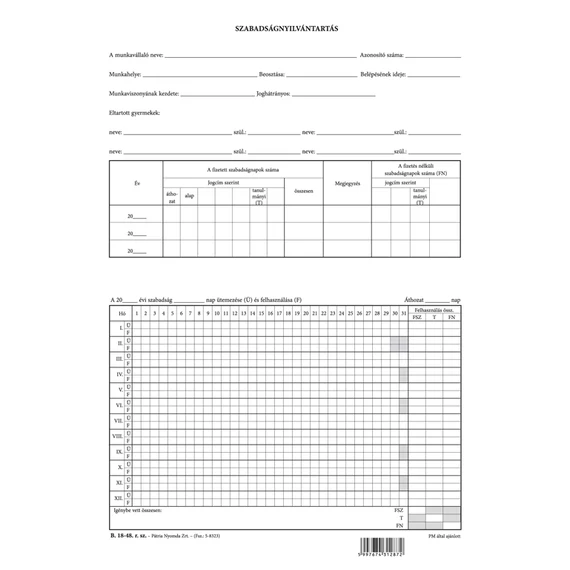 Szabadságnyilvántartás szabadlap A/4 álló Szabadságnyilvántartás szabadlap A/4 álló