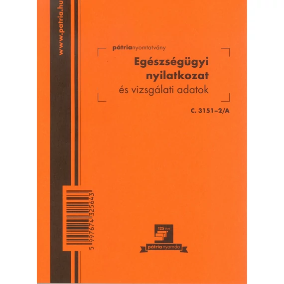 Egészségügyi nyilatkozat és vizsgálati adatok 8 lapos füzet 102x140 mm