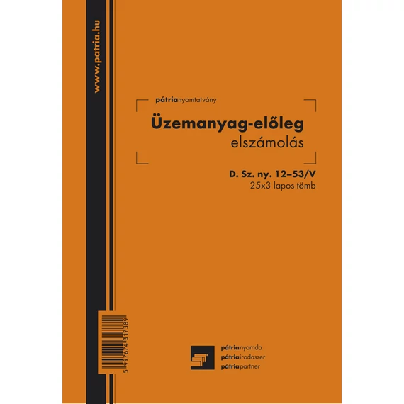 Üzemanyag-előleg elszámolás 25x3 lapos tömb A/5 álló Üzemanyag-előleg elszámolás 25x3 lapos tömb A/5 álló