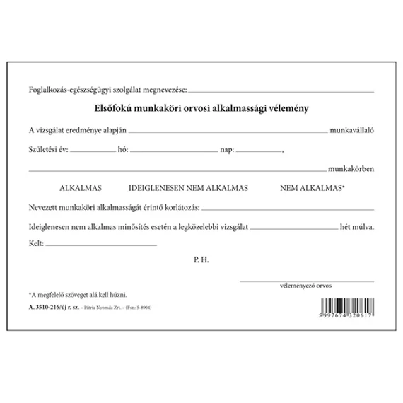 Elsőfokú munkaköri orvosi alkalmassági vélemény szabadlap A/5 fekvő