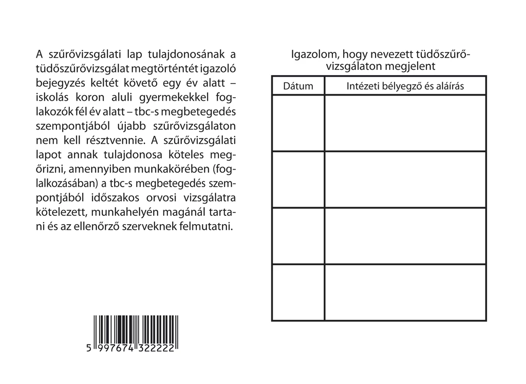 Szűrővizsgálati lap A/6 fekvő