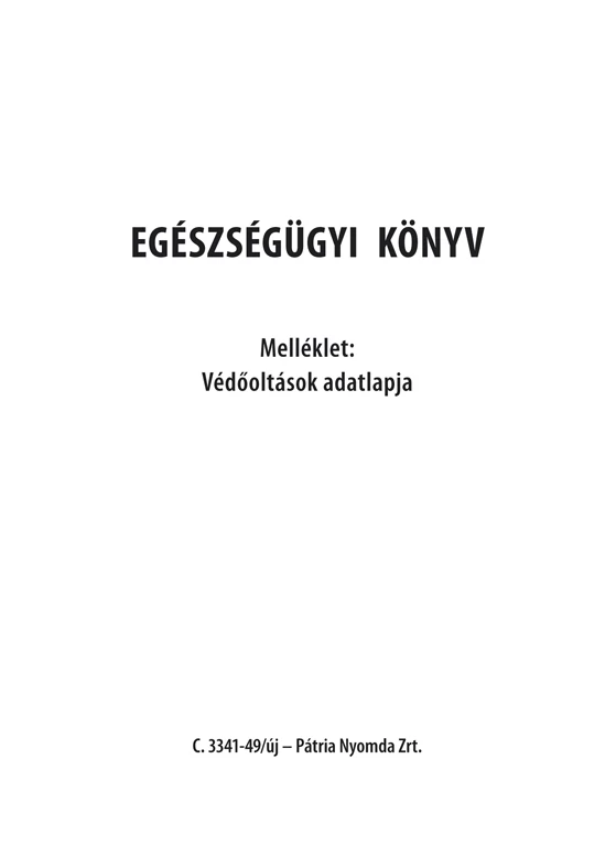 Egészségügyi könyv 123x170 mm 14 év alatti gyermekeknek